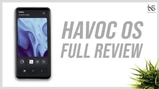 HavocOS 3.9 Android 10 Custom Rom Review