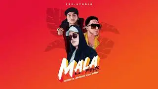 Mala (Remix) X Anthony ft. Nows & Dj Tona X 3-33 Studio