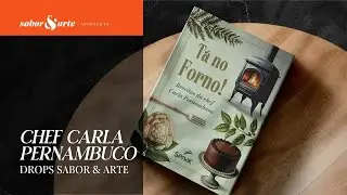 Chef Carla Pernambuco | Com Josimar (E278)