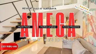 REVIEW | Amega Crown Residence Hotel Termurah di Surabaya dengan Fasilitas Lengkap