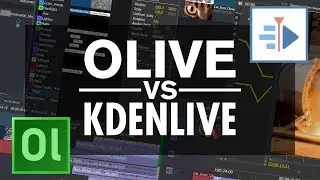 OLIVE vs KDENLIVE Video Editor Feature & Performance Comparison