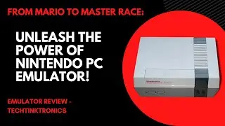 From Mario to Master Race: Unleash the Power of Nintendo PC Emulator!
