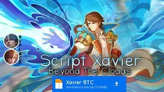 Script Skin Xavier Beyond the Clouds No Password | Full Effect & Voice | Update Patch Terbaru 2024