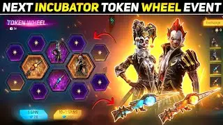 NEXT INCUBATOR TOKEN WHEEL EVENT  FREEFIRE | UPCOMING OLD INCUBATOR BUNDLE RETURN | FF NEW EVENT