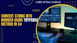 Convert string into number using TryParseMethod in C# | 