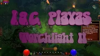 L.G.C. |Playas| — Torchlight II (Linux)