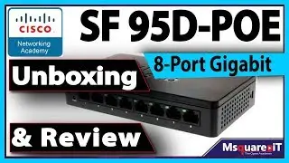 CISCO Latest Switch Unboxing & Review | Msquare iT