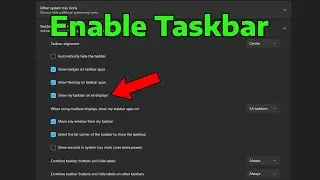 How To Show & Enable Taskbar on Multiple Displays in Windows 11