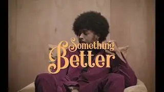 Johnny Drille - Something Better (Lyric Video)