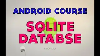 36- Android Tutorial  - SQLite Database