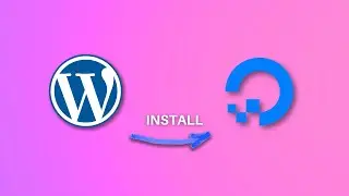 How to Install WordPress on DigitalOcean in 2024