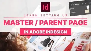 How to Edit Master Page in Indesign | Parent Page