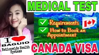 🔥2020 CANADA MEDICAL TEST 🇨🇦 Baguio Nationwide Health Systems (Step by Step Guide) 🔥