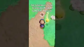 The Legend of Zelda: Echoes of Wisdom Gameplay Preview! ZELDA IS FINALLY PLAYABLE! #zelda #zeldaeow