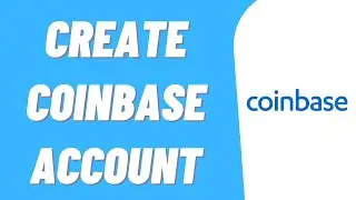 How To Create A Coinbase Account (Simple)