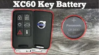 2009 - 2015 Volvo XC60 Remote Key Fob Battery Change - How To Remove Replace XC 60 Key Batteries