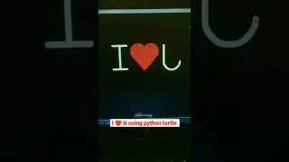 Impress your CRUSH💖using Python | I Love You using Python | Propose to your CRUSH | 