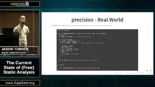 CppCon 2015: Jason Turner “The Current State of (free) Static Analysis