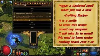 Don't work in 3.25 - How to get Trigger a Socketed Spell when you Use a Skill - Crafting Recipe