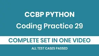 Coding Practice 29 Complete Set | Python ccbp Answers | Coding Key 