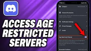 How To Access Age Restricted Discord Servers on Mobile (2024) - Quick Help