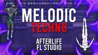Melodic Techno FLP | Euphoric Melody, Agents of Time, Anyma, Afterlife