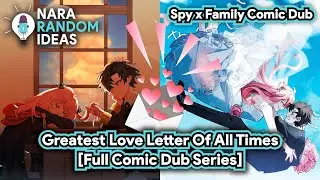 Funny Spy X Family Comic Dub: Greatest Love Letter Of All Time [Damianya] [Damian x Anya] [Becky]