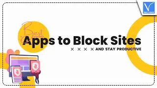 7 Best Apps to Block Site and Stay Productive