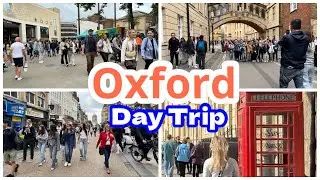 Oxford University England 🇬🇧 Day Trip Oxford City Centre 2024 / Virtual Walk Tour