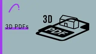 3D PDF's in Archicad - Tutorial - How to create anything in Archicad