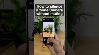 Make iPhone Camera Silent - No SNAP Sound 📸
