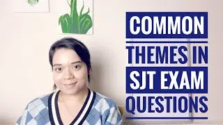 MSRA: SJT Common Question Themes to Score high in MSRA SJT