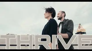 THRIVE ∞ Short dance film ∞ Jakub Jakoubek & Emeline Rochefeuille