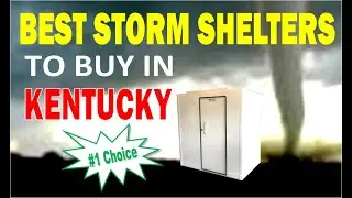 The Best Storm Shelters to buy in Kentucky  - Tornado rooms