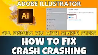 How to Fix Adobe Illustrator Crashing Issue  ✅ (2023) 100% Working Method