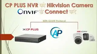 Hikvision IP Camera on CP Plus DVR/NVR | How to Configure Hikvision IP Camera in CP Plus NVR/DVR!