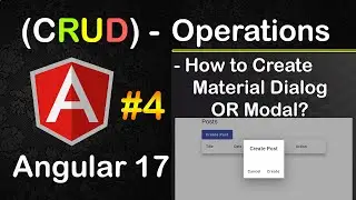 Angular CRUD Operations #4 | How to Create Material Dialog or Modal in Angular?