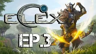 ELEX Gameplay Ep. 3 - Meeting Warlord Ragnar! - Let's Play ELEX Gameplay Walkthrough