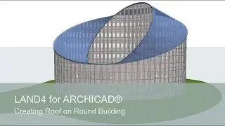 Creating roof on round building | LAND4 for ARCHICAD®