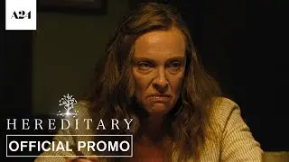 Hereditary | Toni Collette Terrifies | Official Promo HD | A24