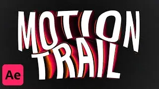 4 Easy Steps to Colourful  Wispy Motion Trails in After Effects