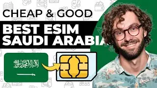 Best ESim in Saudi Arabia - Cheap & Good | How to Buy Esim in Saudi Arabia