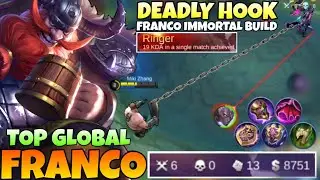 DEADLY HOOK FRANCO WITH IMMORTAL BUILD | Franco Best build 2021|  TOP GLOBAL FRANCO MIKI ZHANG |MLBB