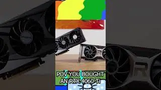 Only CLOWNS Buy an RTX 4060 Ti