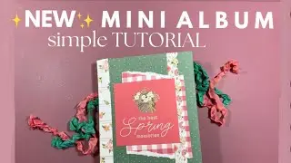 ✨NEW✨ Mini Album TUTORIAL