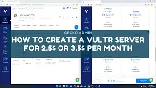 How To Create A Vultr Server For 2.5$ Or 3.5$ Per Month