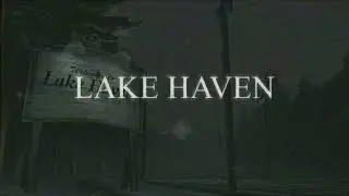 Lake Haven - Chrysalis | Official Launch Trailer