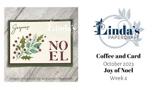 Joy of Noel Coffee and Card, Week Four