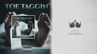 UNAVERAGE GANG - TOE TAGGIN' [Prod. KVRT] (Instrumental)