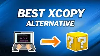 The Best Xcopy Alternative in Windows10/7